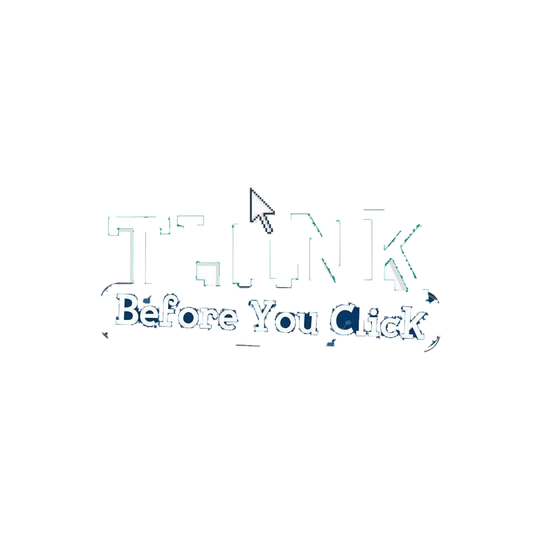 Think Before you click Sticker